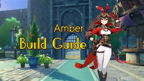 Amber Guide and Best Builds